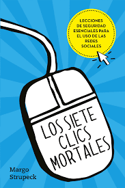 SIETE CLICKS MORTALES LOS