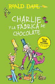 CHARLIE Y LA FABRICA DE CHOCOLATE