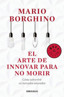 ARTE DE INNOVAR PARA NO MORIR EL