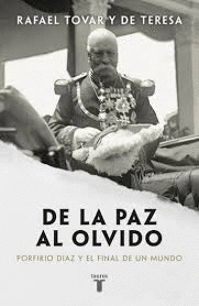 DE LA PAZ AL OLVIDO