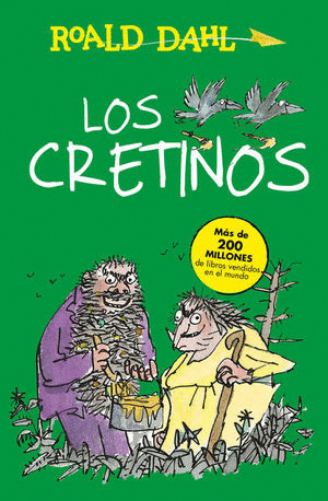 LOS CRETINOS