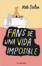 FANS DE UNA VIDA IMPOSIBLE