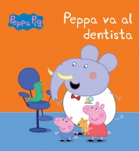PEPPA VA AL DENTISTA PEPPA PIG
