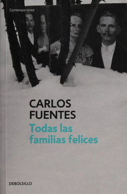 TODAS LAS FAMILIAS FELICES