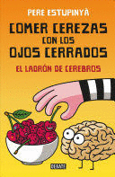 COMER CEREZAS CON LOS OJOS CERRADOS