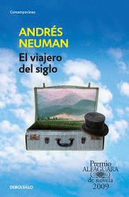 EL VIAJERO DEL SIGLO
