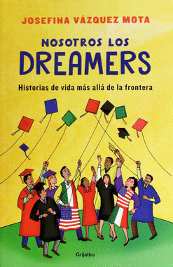 NOSOTROS LOS DREAMERS