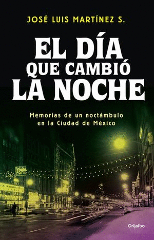 DIA QUE CAMBIO LA NOCHE