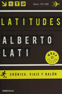 LATITUDES CRONICA VIAJE Y BALON