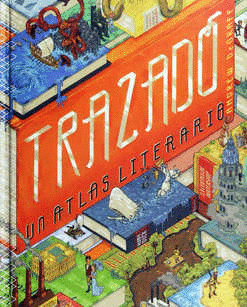 TRAZADO UN ATLAS LITERARIO