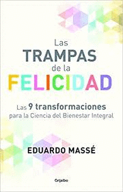 TRAMPAS DE LA FELICIDAD LAS