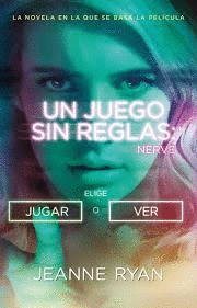 UN JUEGO SIN REGLAS NERVE