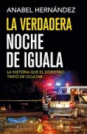 LA VERDADERA NOCHE DE IGUALA