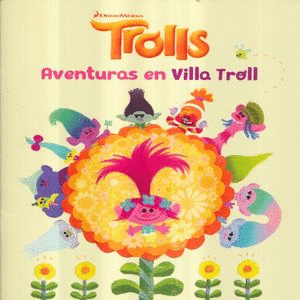 TROLLS AVENTURAS EN VILLA TROLL