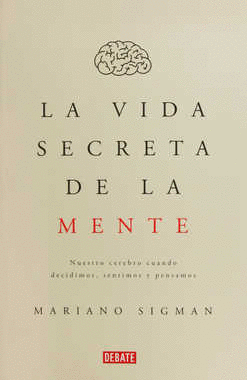 LA VIDA SECRETA DE LA MENTE