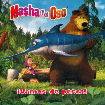 MASHA Y EL OSO VAMOS DE PESCA