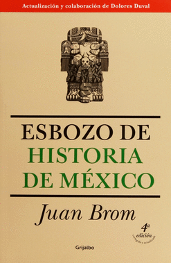 ESBOZO DE HISTORIA DE MEXICO