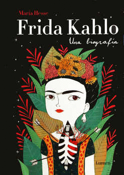 FRIDA KAHLO UNA BIOGRAFIA