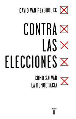 CONTRA LAS ELECCIONES