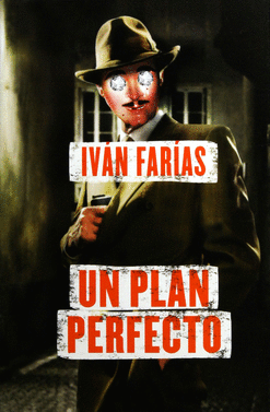 UN PLAN PERFECTO