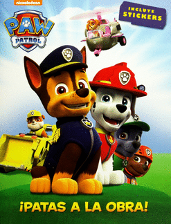 PAW PATROL PATAS A LA OBRA