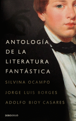 ANTOLOGIA DE LA LITERATURA FANTASTICA