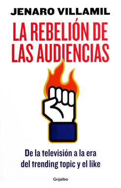 REBELION DE LAS AUDIENCIAS LA