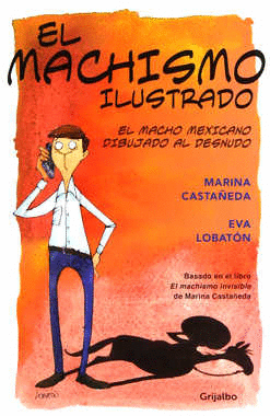 MACHISMO ILUSTRADO EL