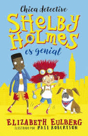 SHELBY HOLMES ES GENIAL