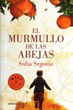 EL MURMULLO DE LAS ABEJAS