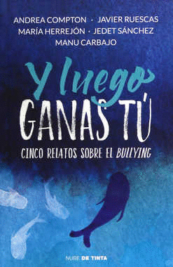 Y LUEGO GANAS TU