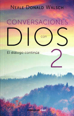 CONVERSACIONES CON DIOS 2