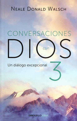 CONVERSACIONES CON DIOS 3