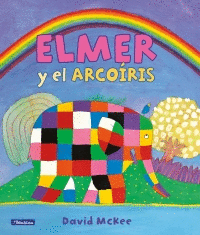 ELMER Y EL ARCOIRIS