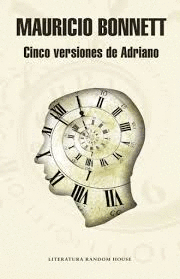CINCO VERSIONES DE ADRIANO
