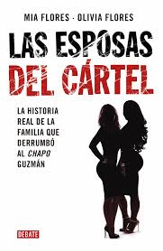 LAS ESPOSAS DEL CARTEL