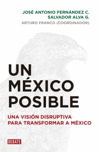 UN MEXICO POSIBLE