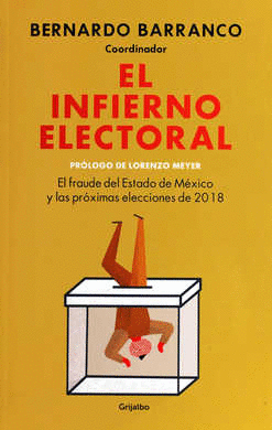 EL INFIERNO ELECTORAL