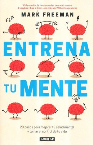 ENTRENA TU MENTE