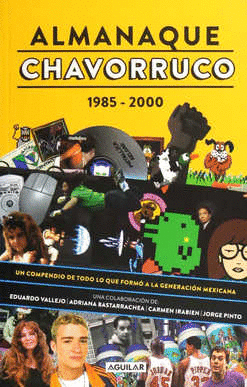 ALMANAQUE CHAVORRUCO 1985 2000