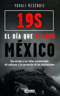 19S EL DIA QUE CIMBRO MEXICO