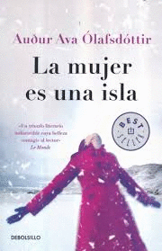 MUJER ES UNA ISLA LA