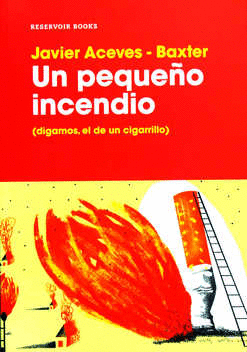 UN PEQUE�O INCENDIO