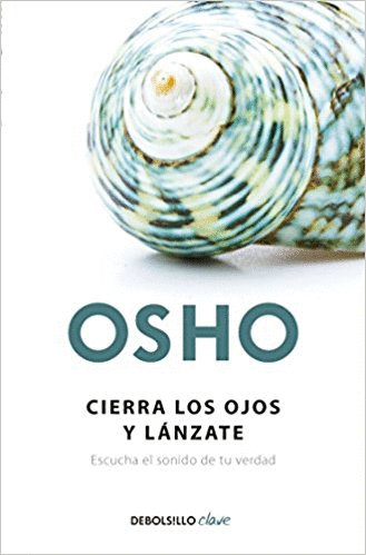 CIERRA LOS OJOS Y LANZATE