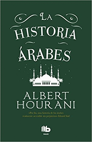 HISTORIA DE LOS ARABES LA