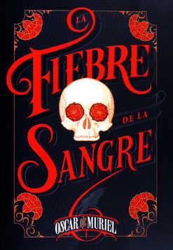 FIEBRE DE LA SANGRE LA