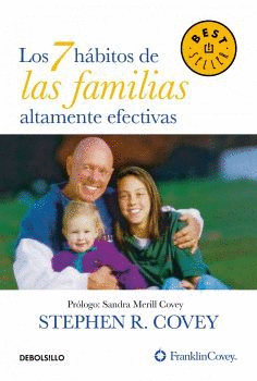 LOS 7 HABITOS DE LAS FAMILIAS ALTAMENTE EFECTIVAS