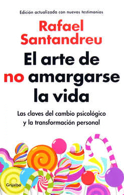 EL ARTE DE NO AMARGARSE LA VIDA