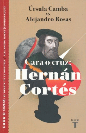 CARA O CRUZ HERNAN CORTES