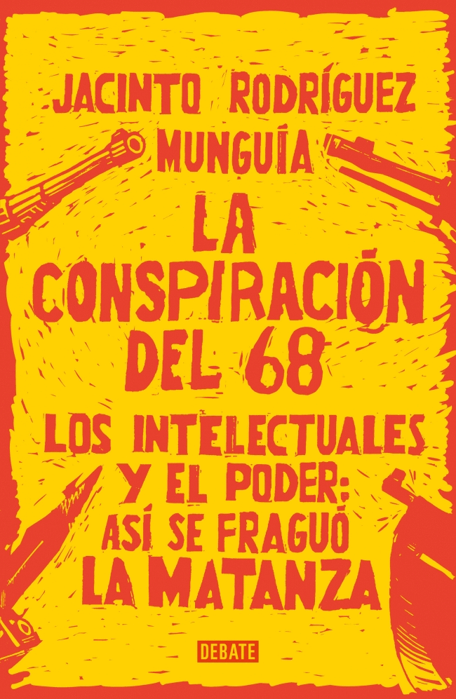 CONSPIRACION DEL 68 LA